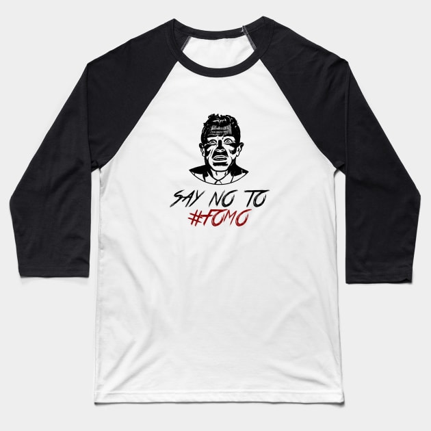 Say No To #FOMO - Bitcoin Crypto Baseball T-Shirt by CryptoFam